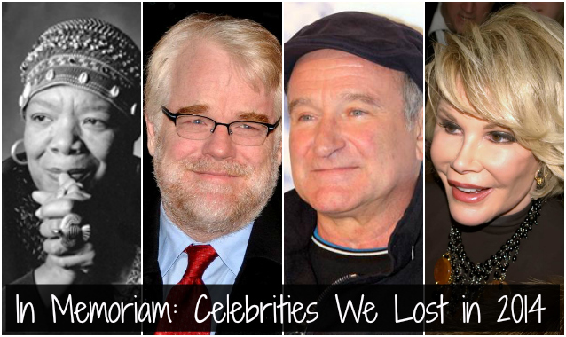 In Memoriam: Celebrities We Lost in 2014