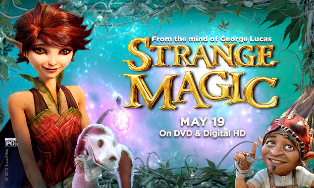 Empower Your Kids with ‘Strange Magic’ this May! #StrangeMagic