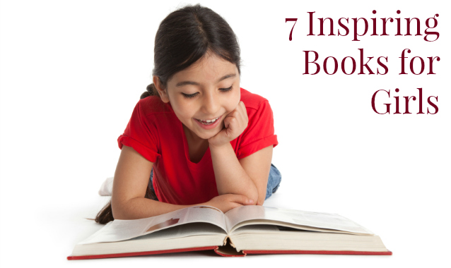 Holiday Gift Guide: 7 Inspiring Books for Girls