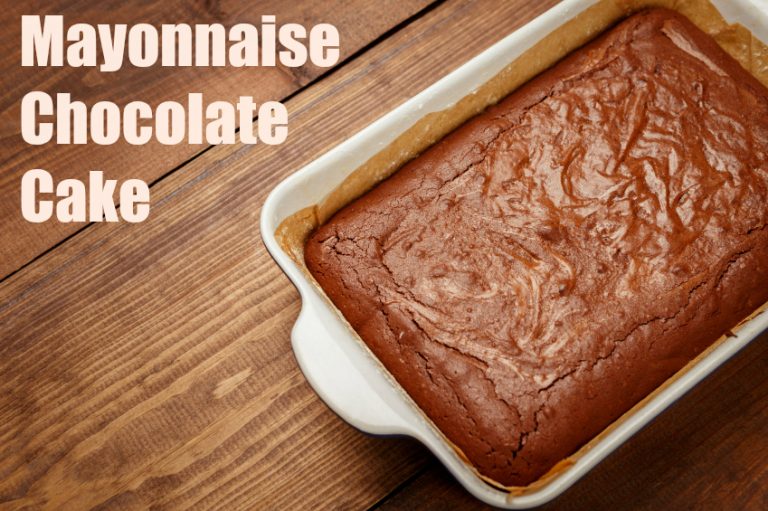 Mayonnaise Makes for a Moist Chocolate Cake!