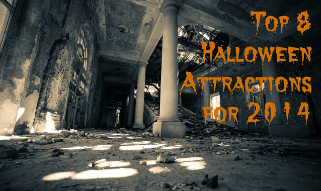 Top 8 Halloween Attractions For 2014