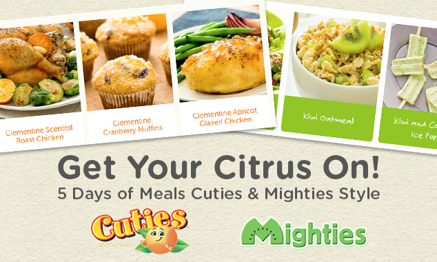 Get Your Citrus On! 5 Days of Meals Cuties & Mighties Style